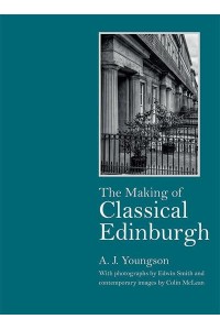 The Making of Classical Edinburgh