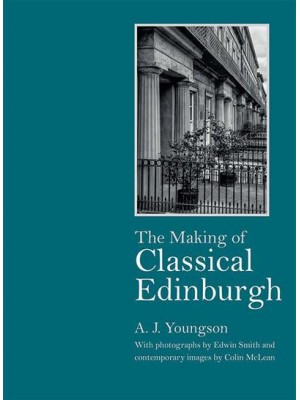 The Making of Classical Edinburgh