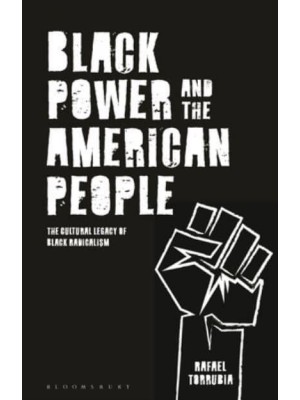 Black Power and the American People Culture and Identity in the Twentieth Century