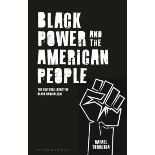 Black Power and the American People Culture and Identity in the Twentieth Century