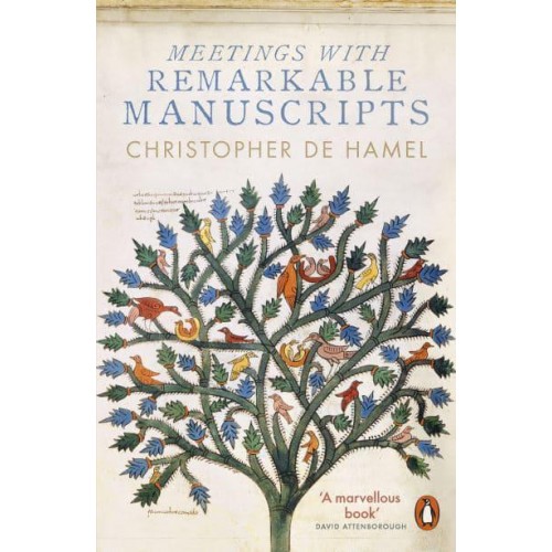 Meetings With Remarkable Manuscripts