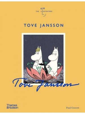 Tove Jansson - The Illustrators