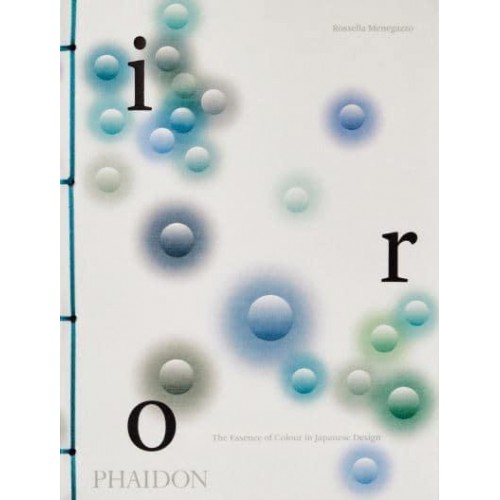Iro The Essence of Colour in Japanese Design