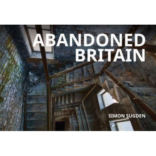 Abandoned Britain