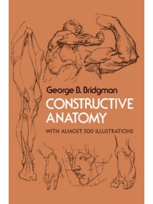 Constructive Anatomy - Dover Anatomy for Artists