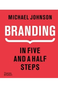 Branding In Five and a Half Steps