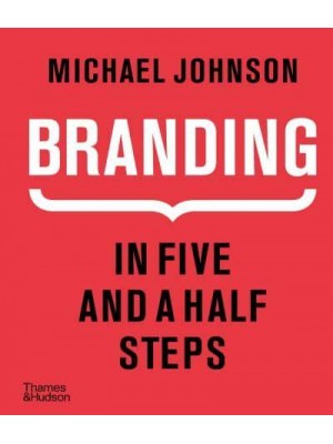 Branding In Five and a Half Steps
