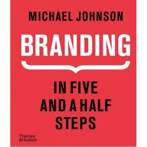 Branding In Five and a Half Steps