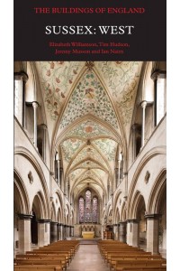 Sussex, West - Pevsner Architectural Guides