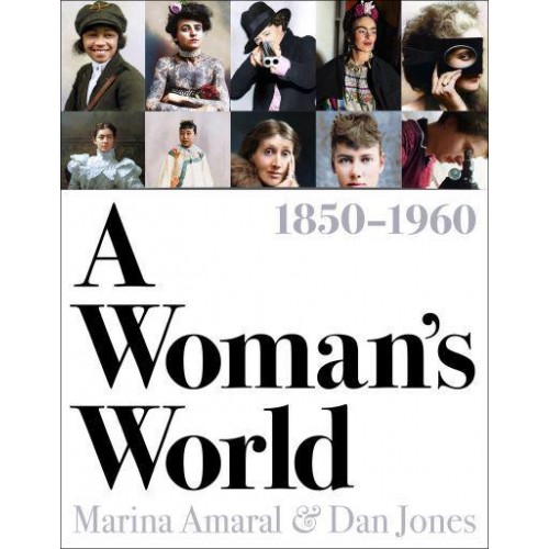 A Woman's World 1850-1960