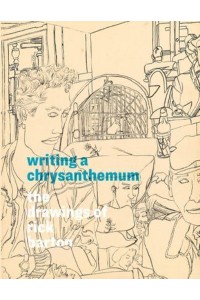 Writing a Chrysanthemum The Drawings of Rick Barton