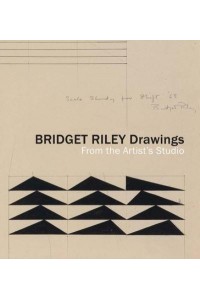 Bridget Riley Drawings From the Artist's Studio