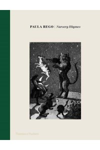 Paula Rego - Nursery Rhymes