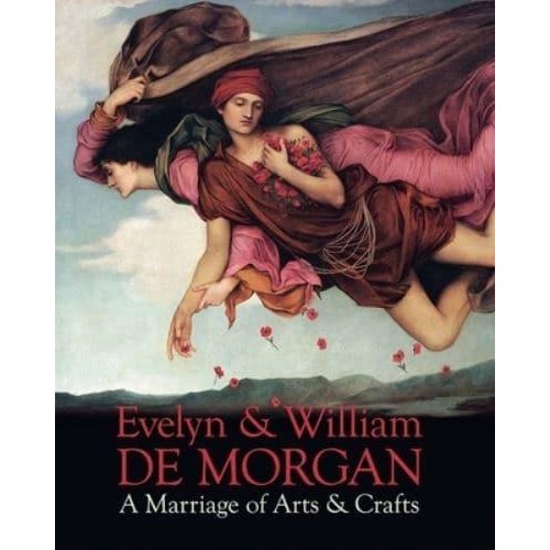 Evelyn & William De Morgan A Marriage of Arts & Crafts
