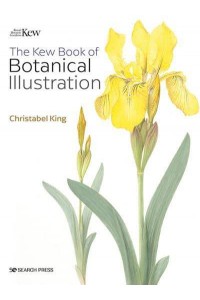 The Kew Book of Botanical Illustration