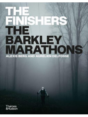 The Finishers The Barkley Marathons