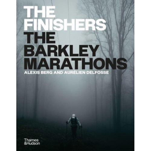 The Finishers The Barkley Marathons