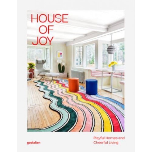 House of Joy Playful Homes and Cheerful Living