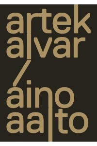 Artek and the Aaltos Creating a Modern World