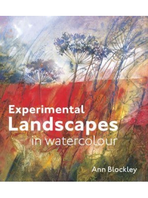 Experimental Landscapes in Watercolour