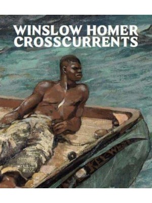 Winslow Homer - Crosscurrents