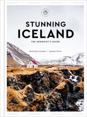 Stunning Iceland - Hedonist's Guide