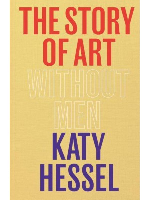 The Story of Art Without Men