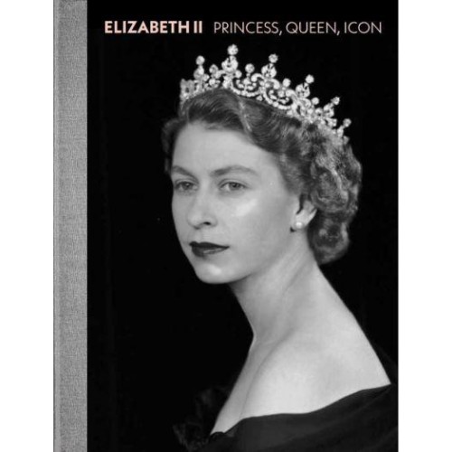 Elizabeth II Princess, Queen, Icon