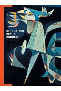 Surrealism Beyond Borders