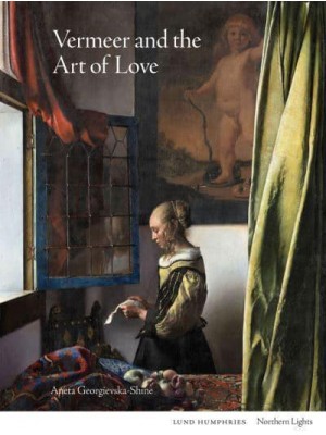 Vermeer and the Art of Love - Northern Lights