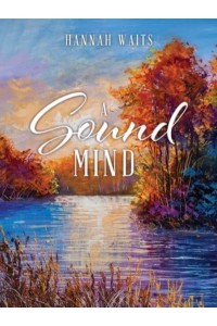A SOUND MIND