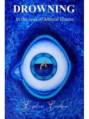 Drowning in the Seas of Mental illness