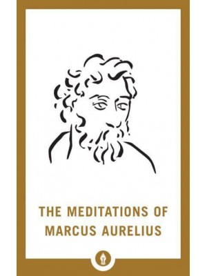 The Meditations of Marcus Aurelius - Shambhala Pocket Library