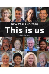 This Is Us New Zealanders in Our Own Words