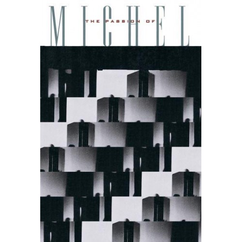 The Passion of Michel Foucault