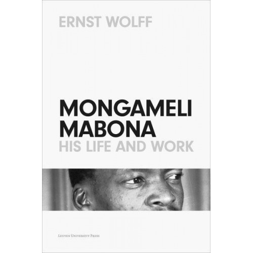 Mongameli Mabona His Life and Work