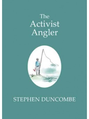 The Activist Angler