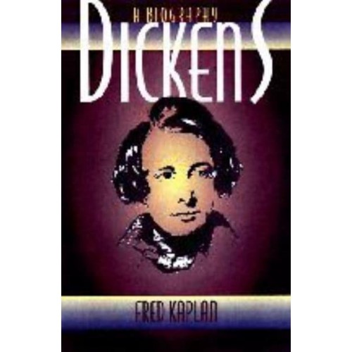 Dickens: A Biography