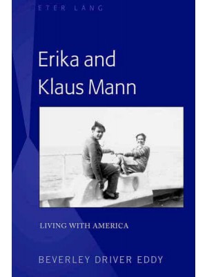 Erika and Klaus Mann; Living with America