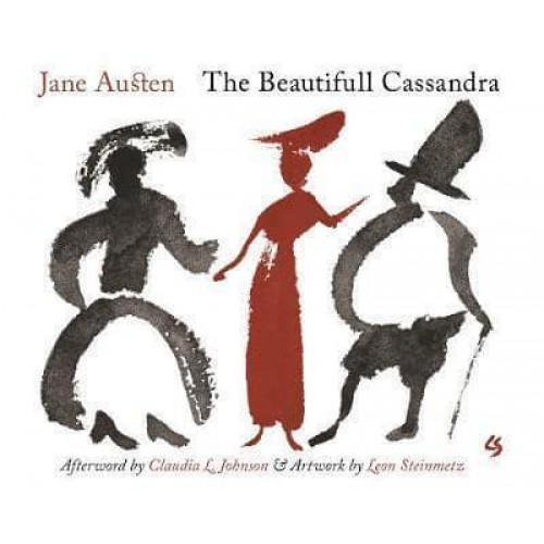 The Beautifull Cassandra A Novel in Twelve Chapters