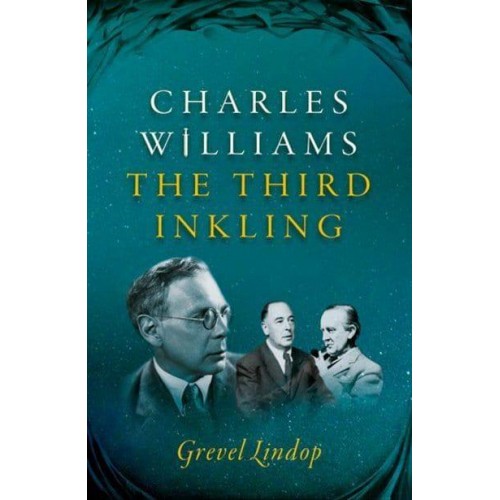 Charles Williams The Third Inkling