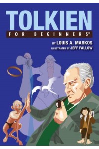 Tolkien For Beginners - For Beginners