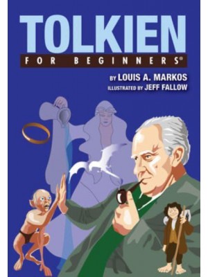 Tolkien For Beginners - For Beginners