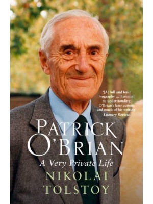 Patrick O'Brian A Very Private Life