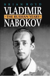 Vladimir Nabokov The Russian Years