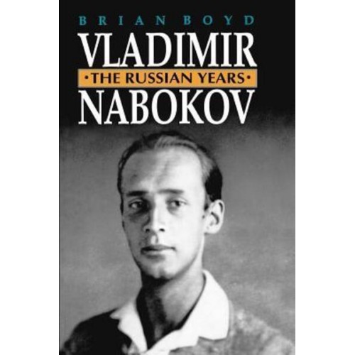 Vladimir Nabokov The Russian Years