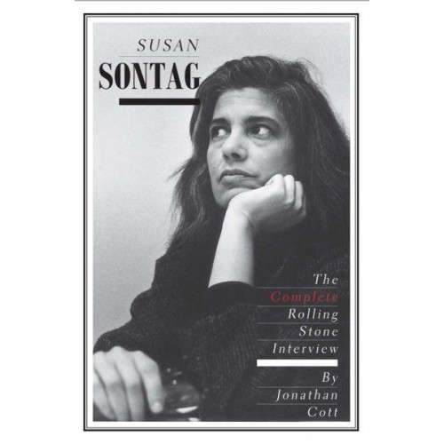 Susan Sontag The Complete Rolling Stone Interview