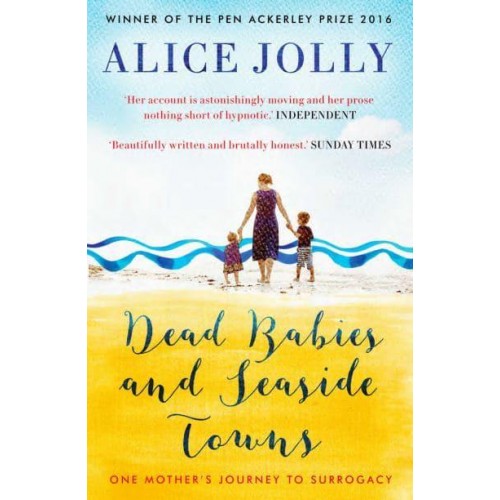Dead Babies and Seaside Towns