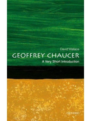 Geoffrey Chaucer A Very Short Introduction - Very Short Introductions