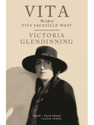 Vita The Life of Vita Sackville-West
